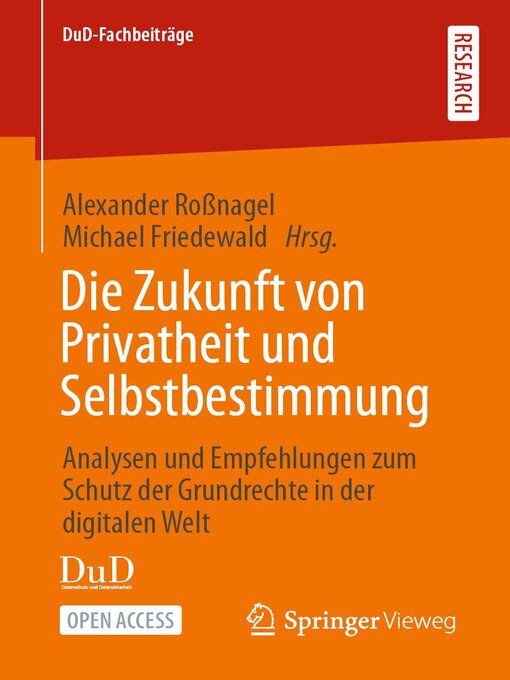 Title details for Die Zukunft von Privatheit und Selbstbestimmung by Alexander Roßnagel - Available